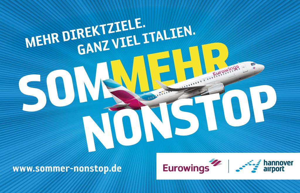 Werbung für mehr Direktziele mit Hauptaugenmerk auf Italien. Kampagnenmotiv SommerNonstop. Ein gemeinsames Produkt des Hannover Airport und der Eurowings.